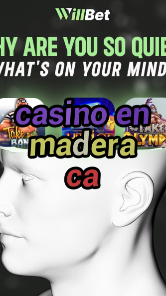 casino en madera ca-azartmaniacasino.igamblingorder.com